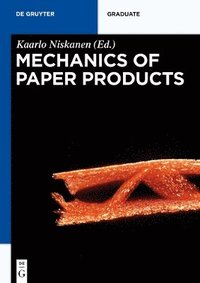 Mechanics of Paper Products (h�ftad)