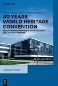 40 Years World Heritage Convention