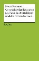 Geschichte der deutschen Literatur des Mittelalters und der Fr�hen Neuzeit im �berblick (h�ftad)
