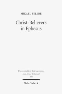 Christ-Believers in Ephesus (h�ftad)