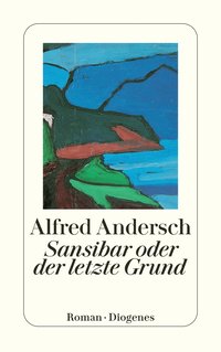 Sansibar Oder Der Letzte Grund (h�ftad)