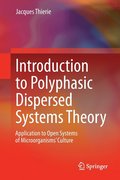 Introduction to Polyphasic Dispersed Systems Theory