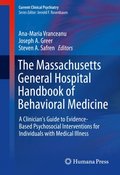 Massachusetts General Hospital Handbook of Behavioral Medicine
