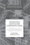 Negotiated Justice and Corporate Crime