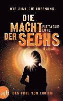 Die Macht der Sechs (inbunden)