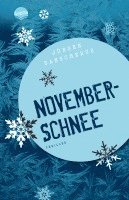 Novemberschnee (h�ftad)