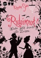 Liebe geht durch alle Zeiten 01. Rubinrot (inbunden)
