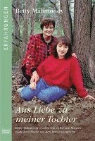 Aus Liebe zu meiner Tochter (h�ftad)