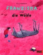 Franziska und die W�lfe (h�ftad)