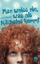 Man wei� nie, was als N�chstes kommt (h�ftad)