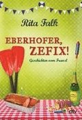 Eberhofer, Zefix!