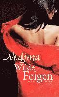Wilde Feigen (h�ftad)