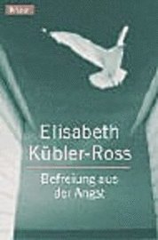 Befreiung aus der Angst. (h�ftad)