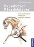 Expedition Pferdek�rper
