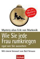Wie Sie jede Frau rumkriegen (h�ftad)