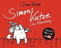 Simons Katze - Der Zaunk�nig (inbunden)