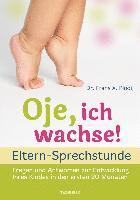 Oje, ich wachse!  Eltern-Sprechstunde (inbunden)