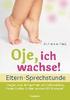 Oje, ich wachse!  Eltern-Sprechstunde