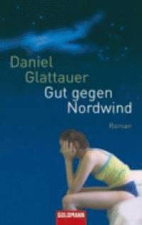 Gut Gegen Nordwind (inbunden)
