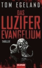 Das Luzifer Evangelium (inbunden)