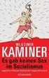 Es Gab Keinen Sex Im Sozialismus