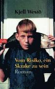 Vom Risiko, ein Skrake zu sein (inbunden)