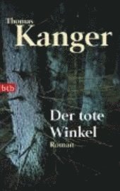 Der tote Winkel (inbunden)