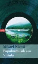 Popul�rmusik aus Vittula (inbunden)