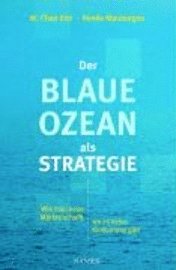 Der Blaue Ozean als Strategie (inbunden)
