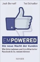 Empowered - Die neue Macht der Kunden (inbunden)