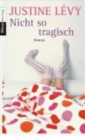 Nicht so tragisch (h�ftad)