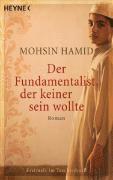 Der Fundamentalist, der keiner sein wollte (h�ftad)