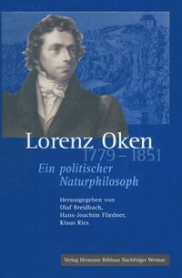 Lorenz Oken (1779?1851)
