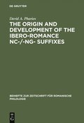 The Origin and Development of the Ibero-Romance -nc-/-ng- Suffixes