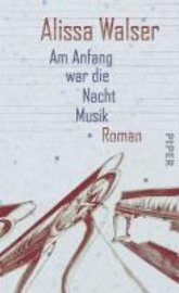 Am Anfang war die Nacht Musik (inbunden)