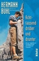 Achttausend dr�ber und drunter (h�ftad)