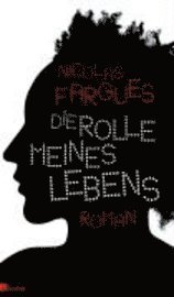 Die Rolle meines Lebens (inbunden)