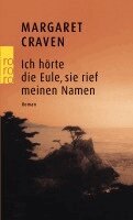 Ich h�rte die Eule, sie rief meinen Namen (pocket)