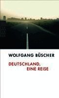 Deutschland, Eine Reise (h�ftad)