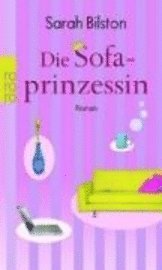 Die Sofaprinzessin (inbunden)