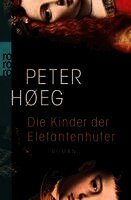 Die Kinder der Elefantenh�ter (inbunden)