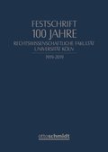 100 Jahre Rechtswissenschaftliche Fakultÿt der Universitÿt zu Köln