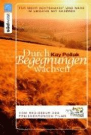 Durch Begegnungen wachsen (pocket)