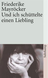 Und ich sch�ttelte einen Liebling (inbunden)
