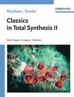 Classics in Total Synthesis II: Vol. 2 (h�ftad)