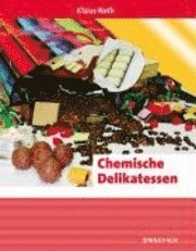 Chemische Delikatessen (h�ftad)