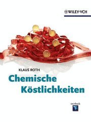 Chemische Kostlichkeiten (h�ftad)