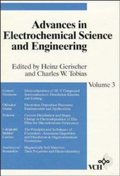 Advances in Electrochemical Science and Engineering, Volume 3