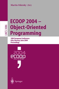 Ecoop 2004 - Object-Oriented Programming (h�ftad)