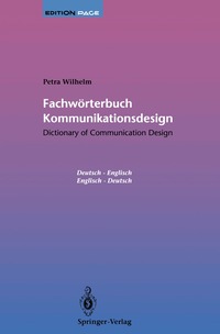Dictionary of Communication Design (h�ftad)